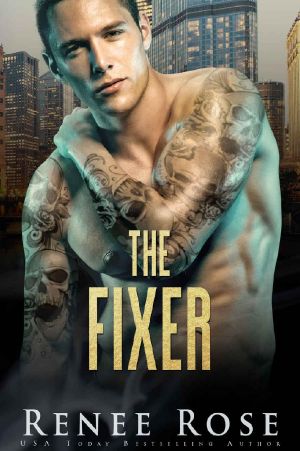 [Chicago Bratva 02] • The Fixer